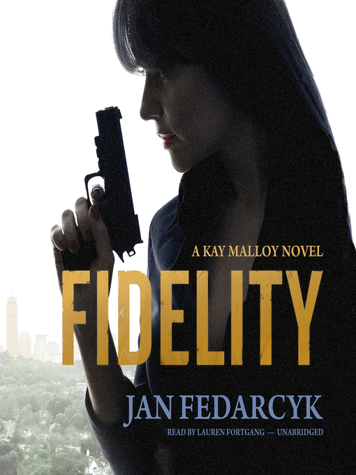 Title details for Fidelity by Jan Fedarcyk - Wait list